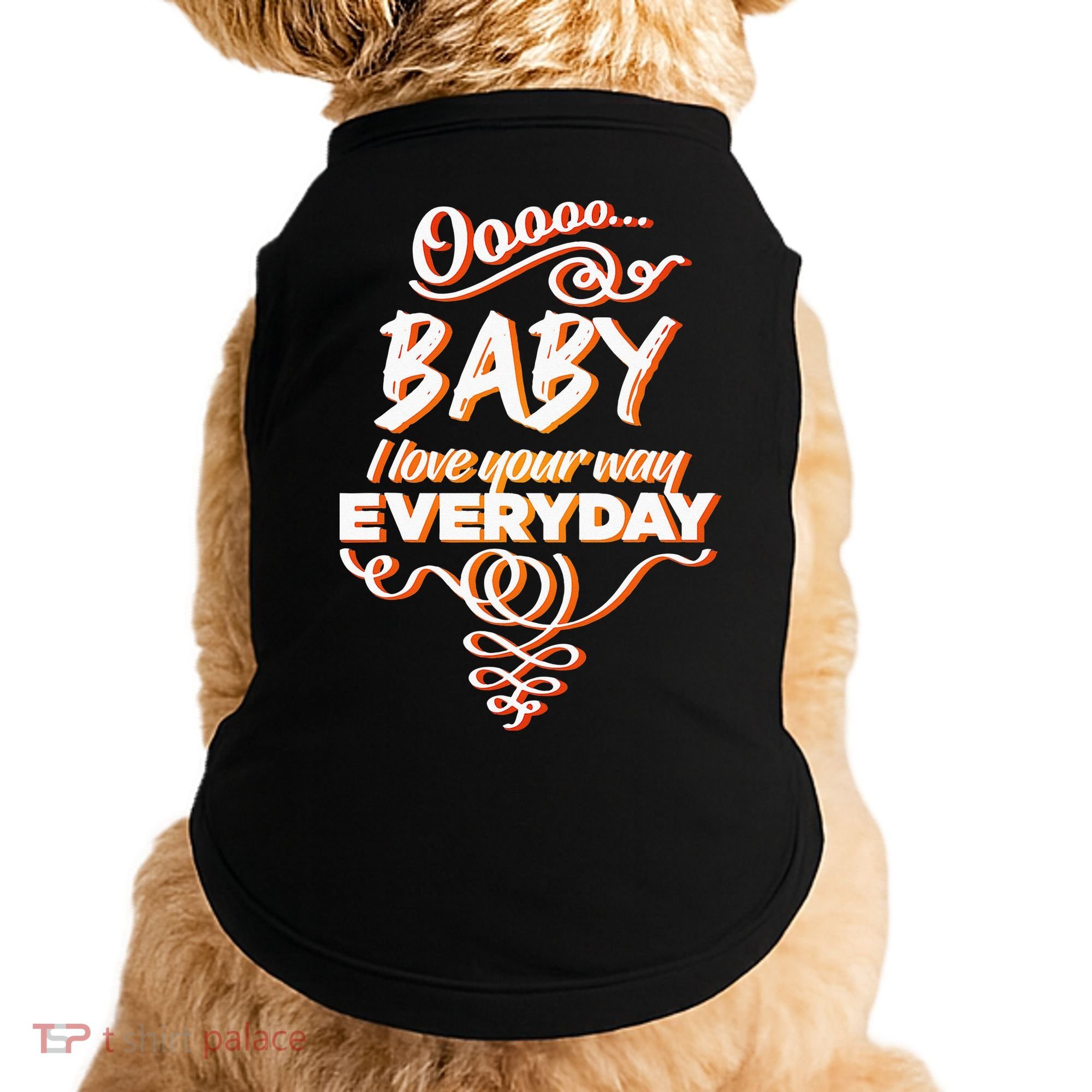 LyricLyfe Baby I Love Your Way By Peter Frampton Doggie Tank