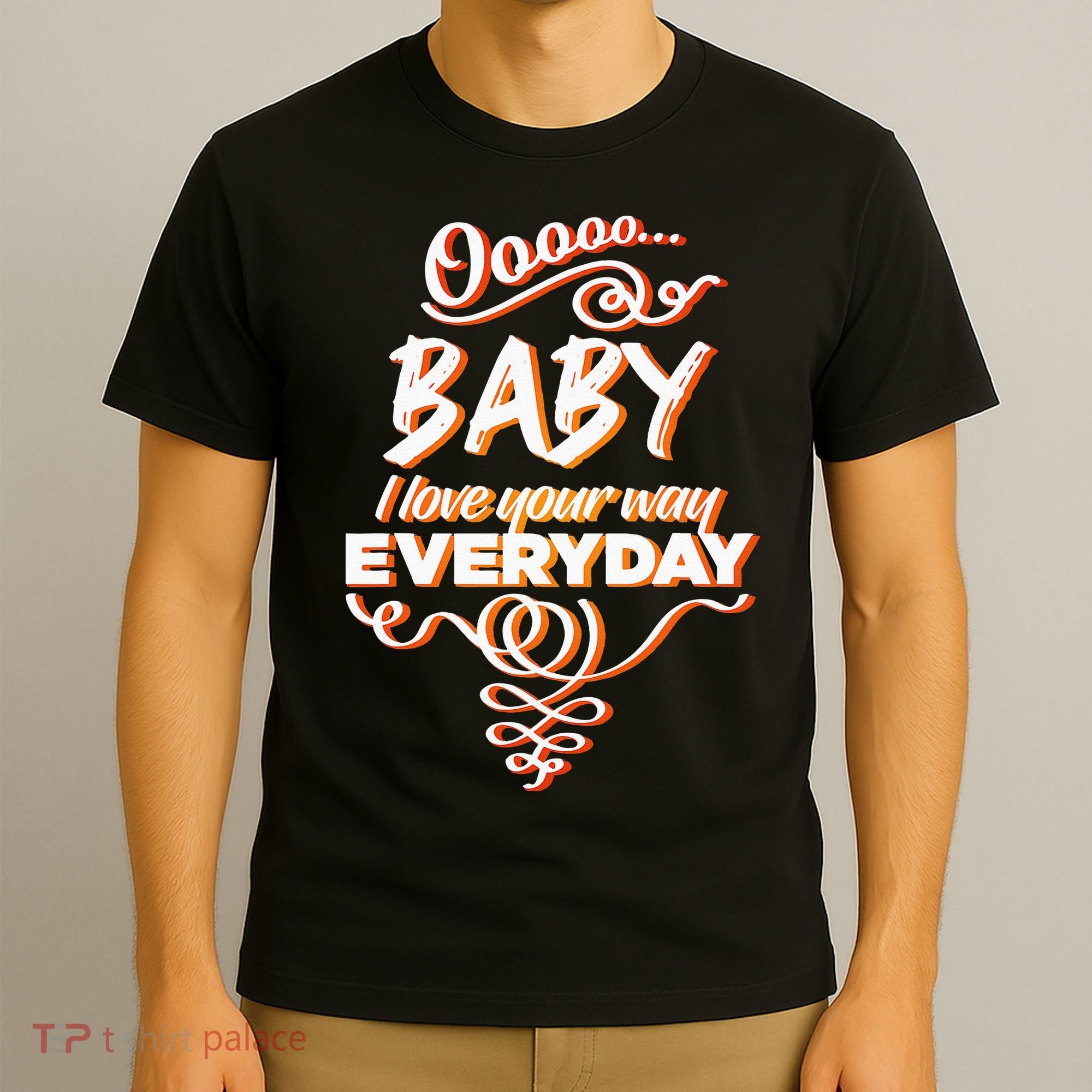LyricLyfe Baby I Love Your Way By Peter Frampton T-Shirt