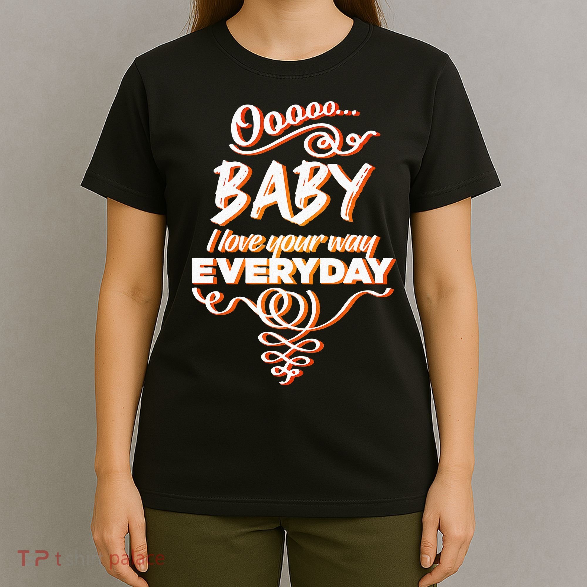 LyricLyfe Baby I Love Your Way By Peter Frampton T-Shirt