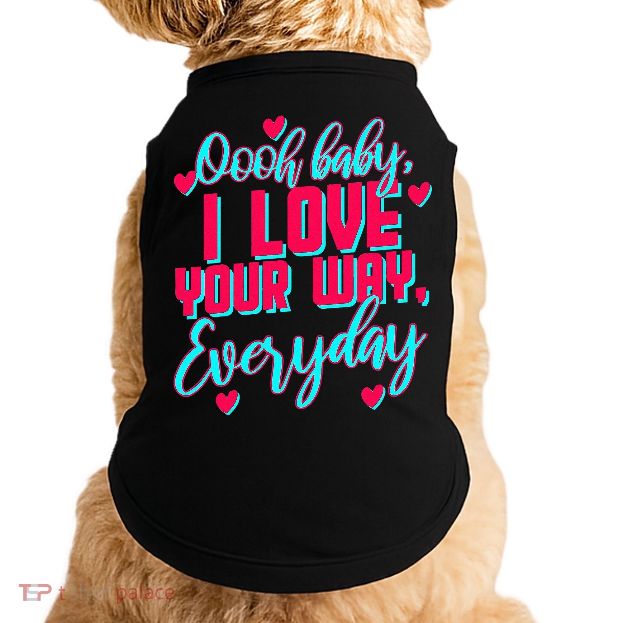 LyricLyfe BABY I LOVE YOUR WAY BY PETER FRAMPTON Doggie Tank