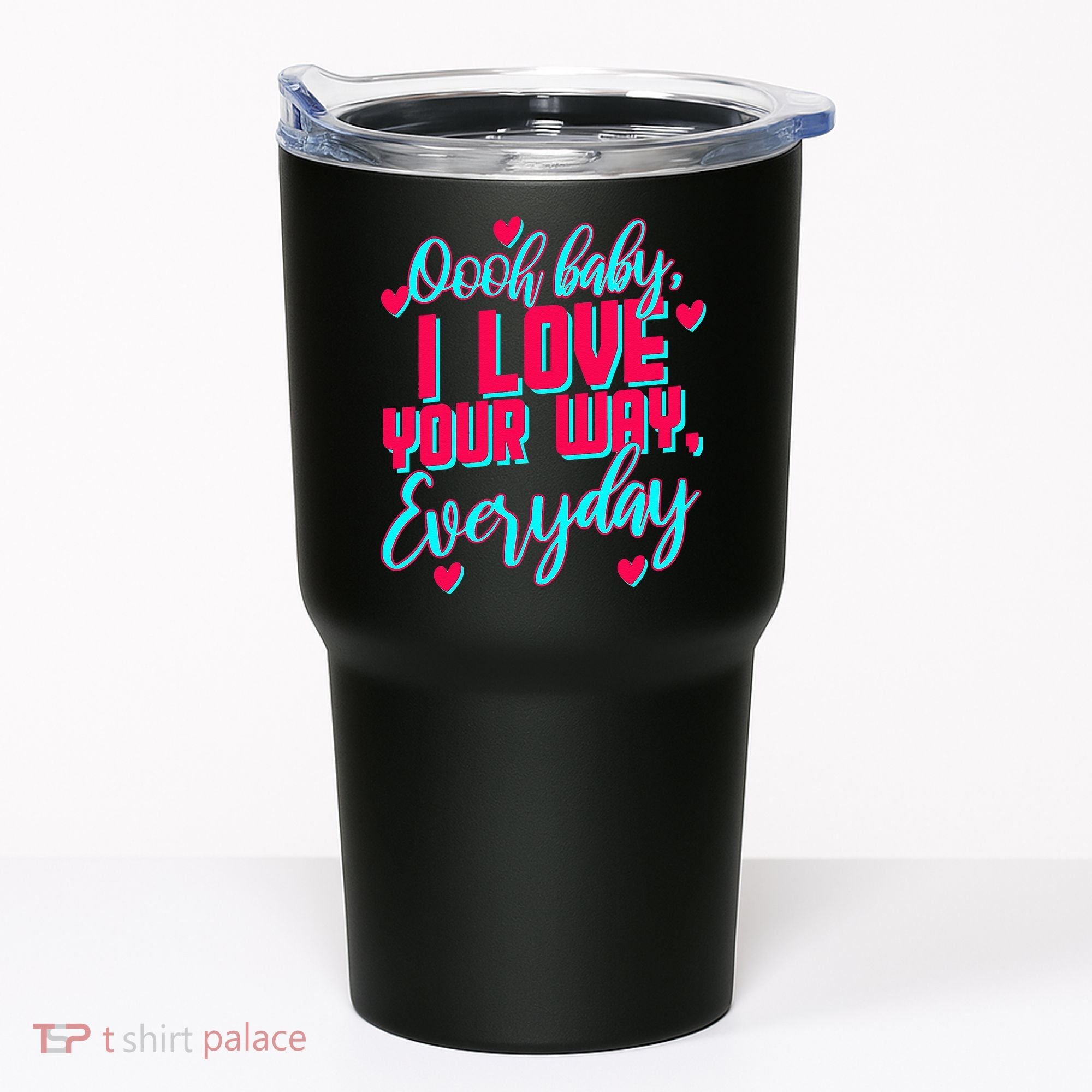LyricLyfe BABY I LOVE YOUR WAY BY PETER FRAMPTON Tumbler