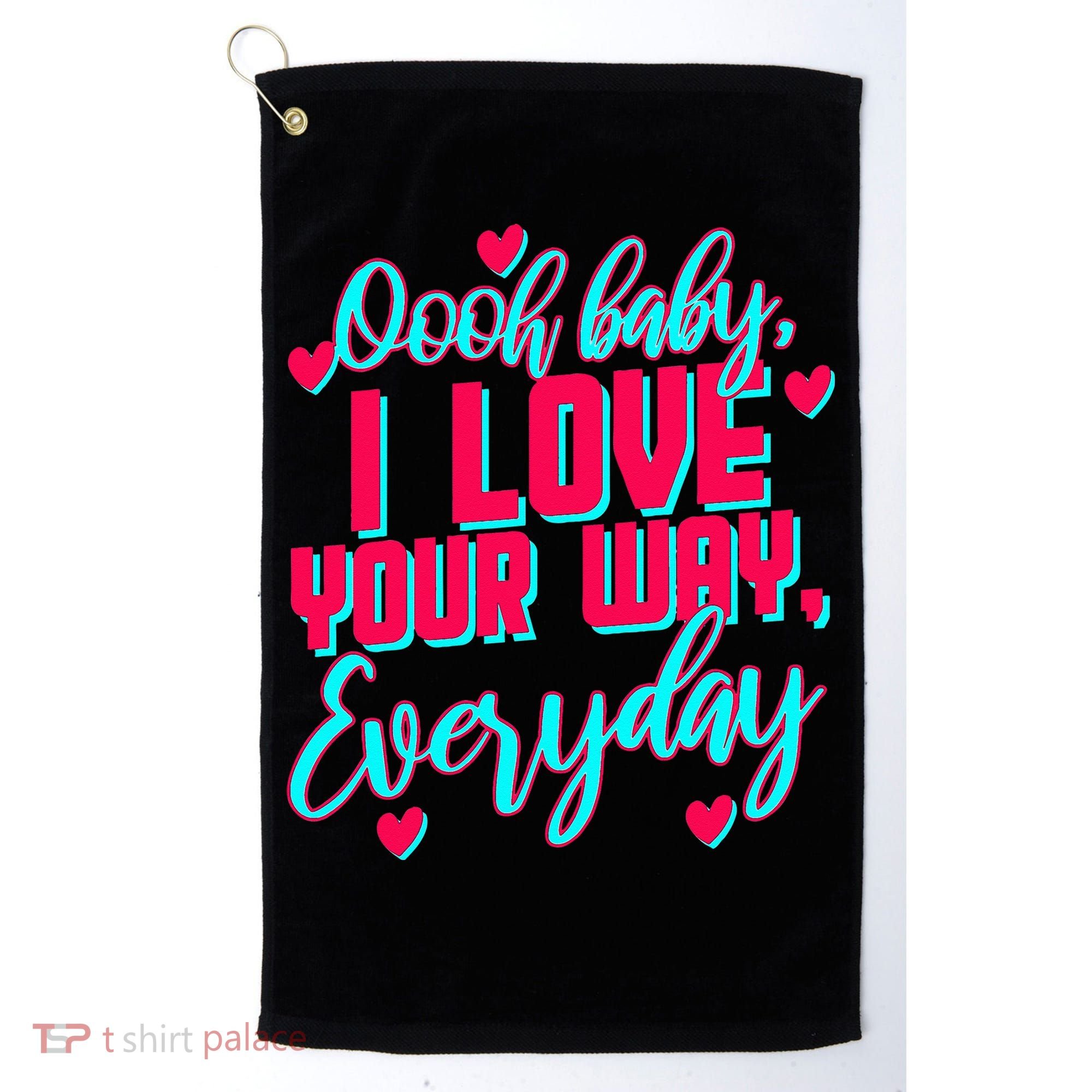 LyricLyfe BABY I LOVE YOUR WAY BY PETER FRAMPTON Golf Towel