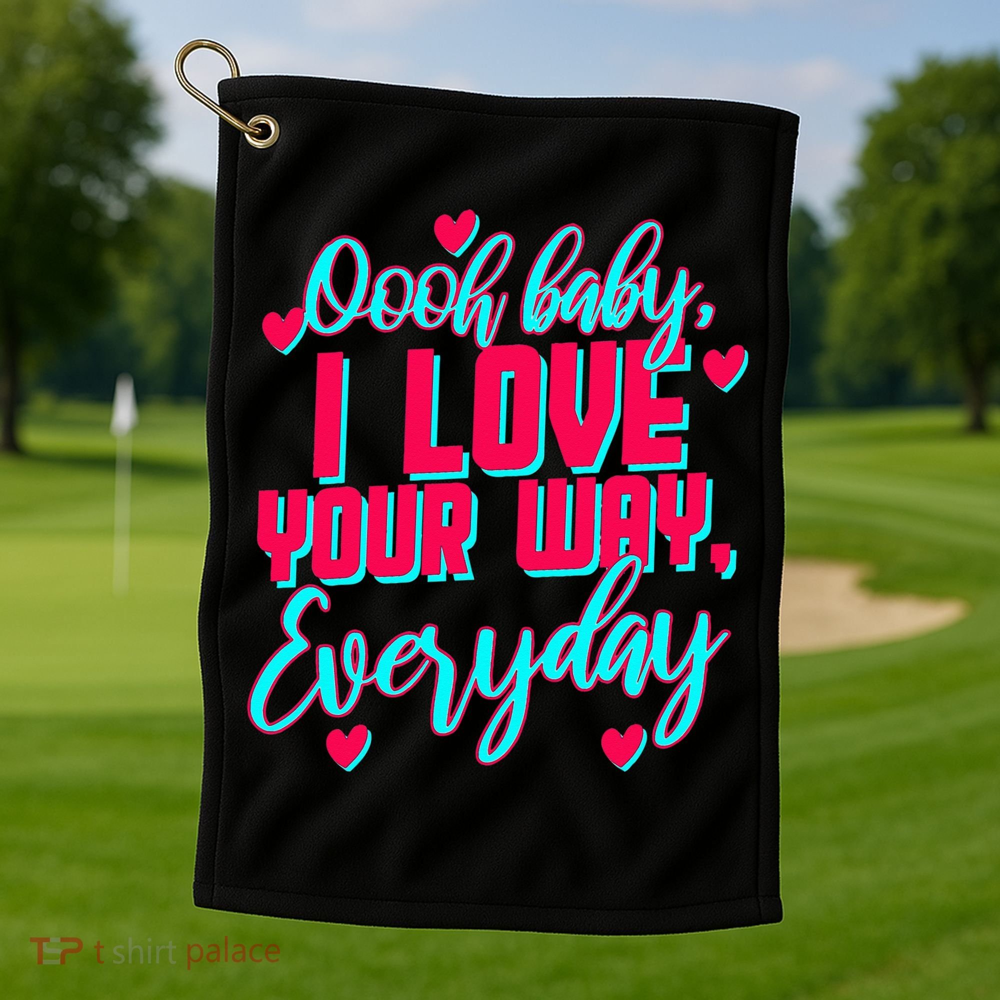 LyricLyfe BABY I LOVE YOUR WAY BY PETER FRAMPTON Golf Towel