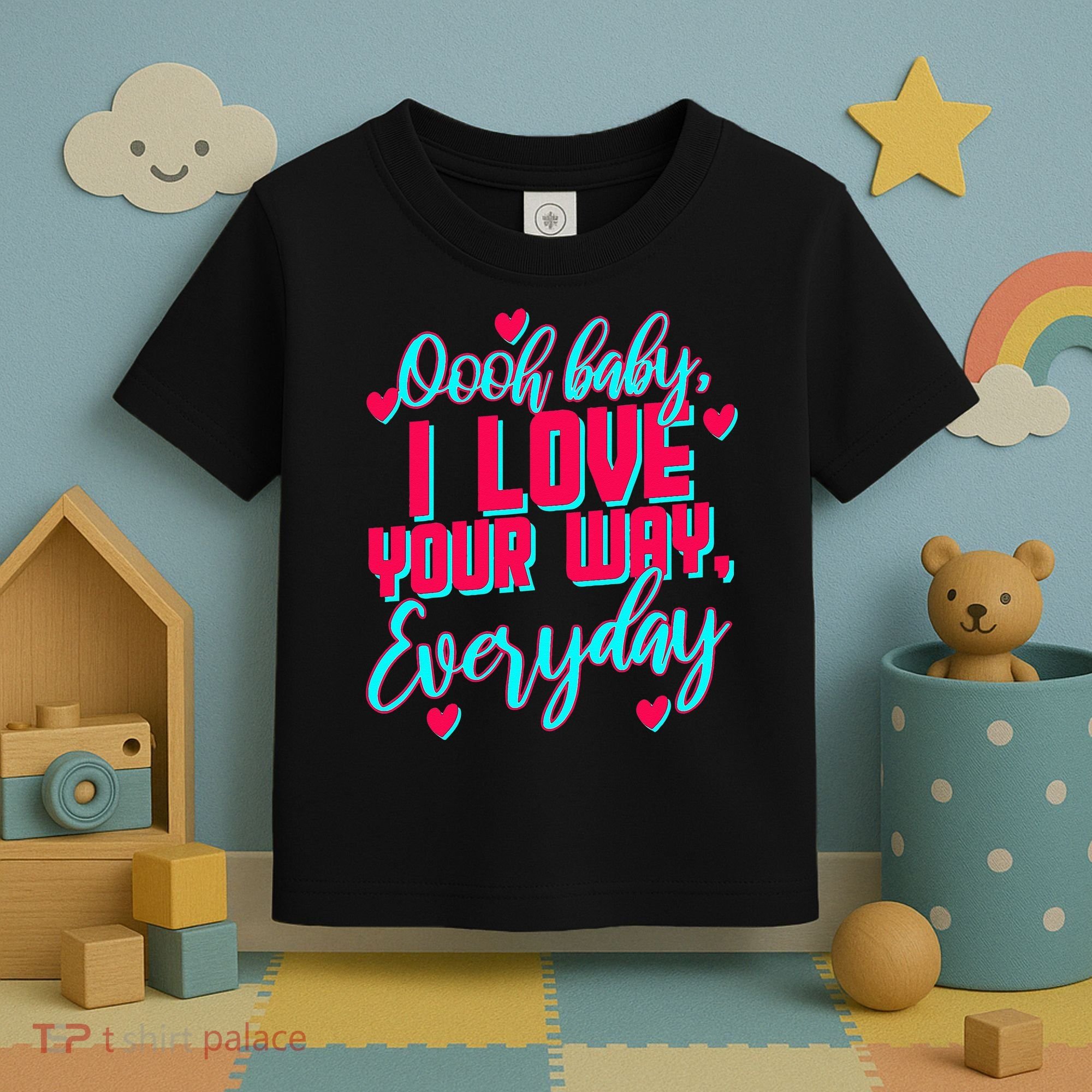 LyricLyfe BABY I LOVE YOUR WAY BY PETER FRAMPTON Toddler T-Shirt