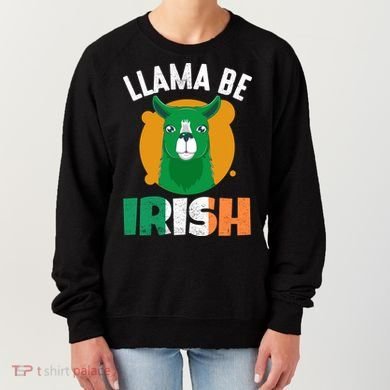 Llama Be Irish Gift, St Patrick's Day Women's Sweatshirt