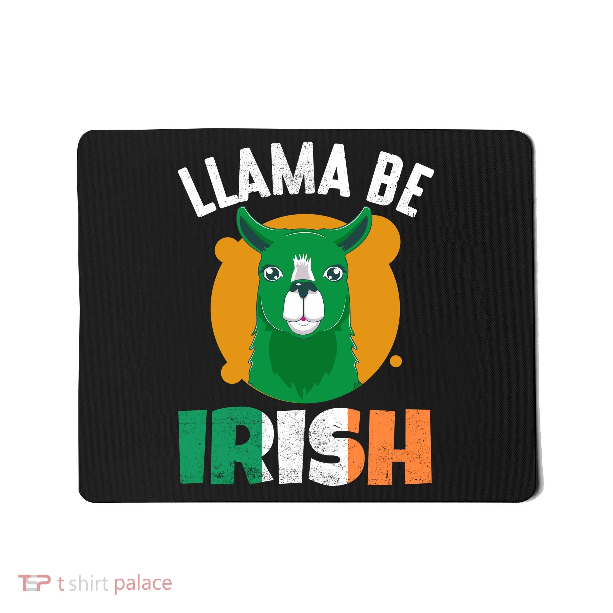 Llama Be Irish Gift, St Patrick's Day Mousepad