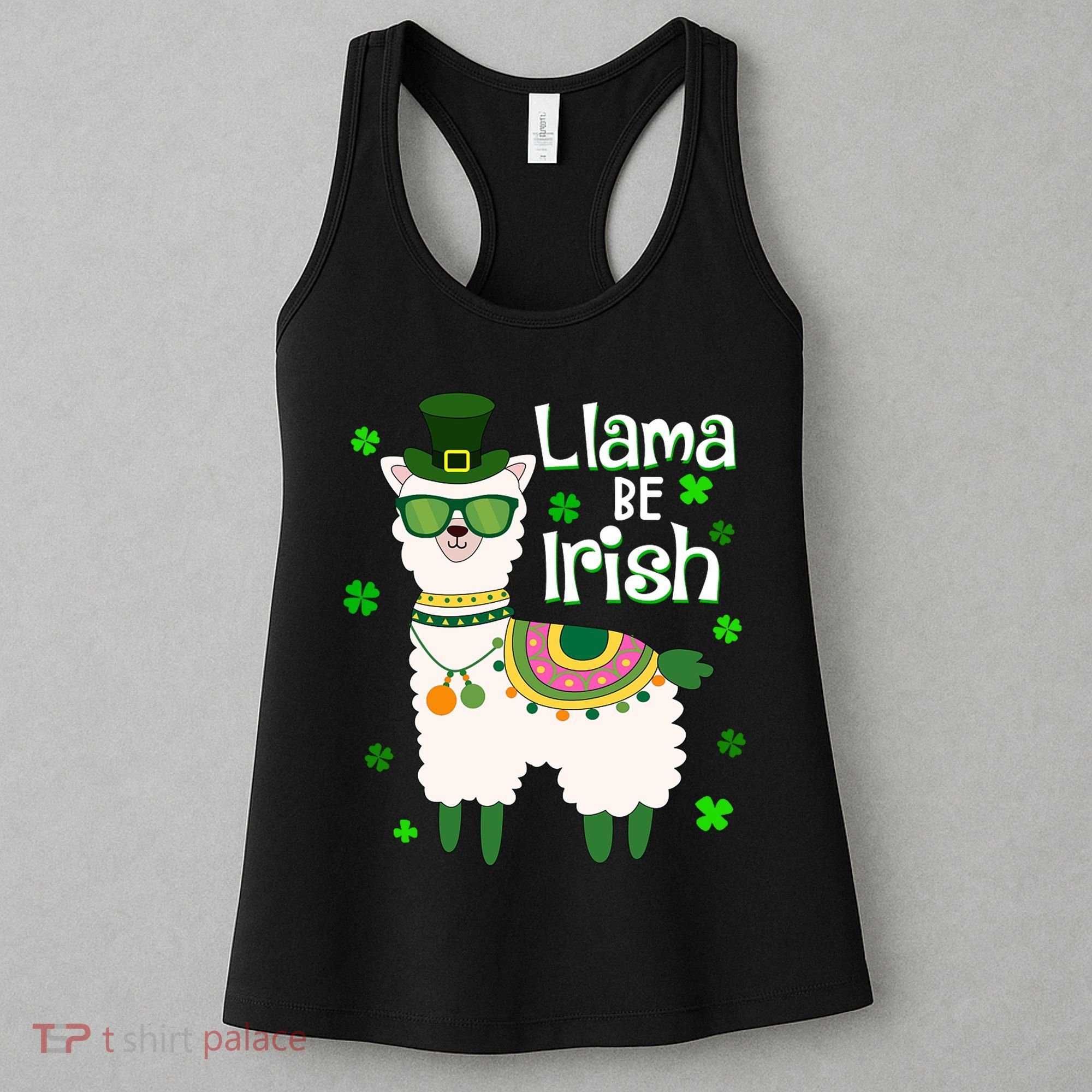 Llama Be Irish St Patrick's Day Funny Women's Tank Top