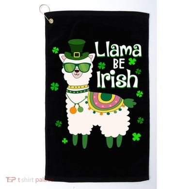 Llama Be Irish St Patrick's Day Funny Golf Towel