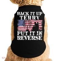 Lawd Back it up Terry Put it In Reverse 4th July birthday  Doggie Tank thumb 0