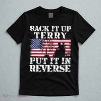 Lawd Back it up Terry Put it In Reverse 4th July birthday  T-Shirt thumb 5