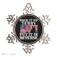 Lawd Back it up Terry Put it In Reverse 4th July birthday  Ornament thumb 0