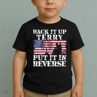 Lawd Back it up Terry Put it In Reverse 4th July birthday  Toddler T-Shirt thumb 2
