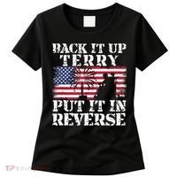 Lawd Back it up Terry Put it In Reverse 4th July birthday  Women's T-Shirt thumb 0