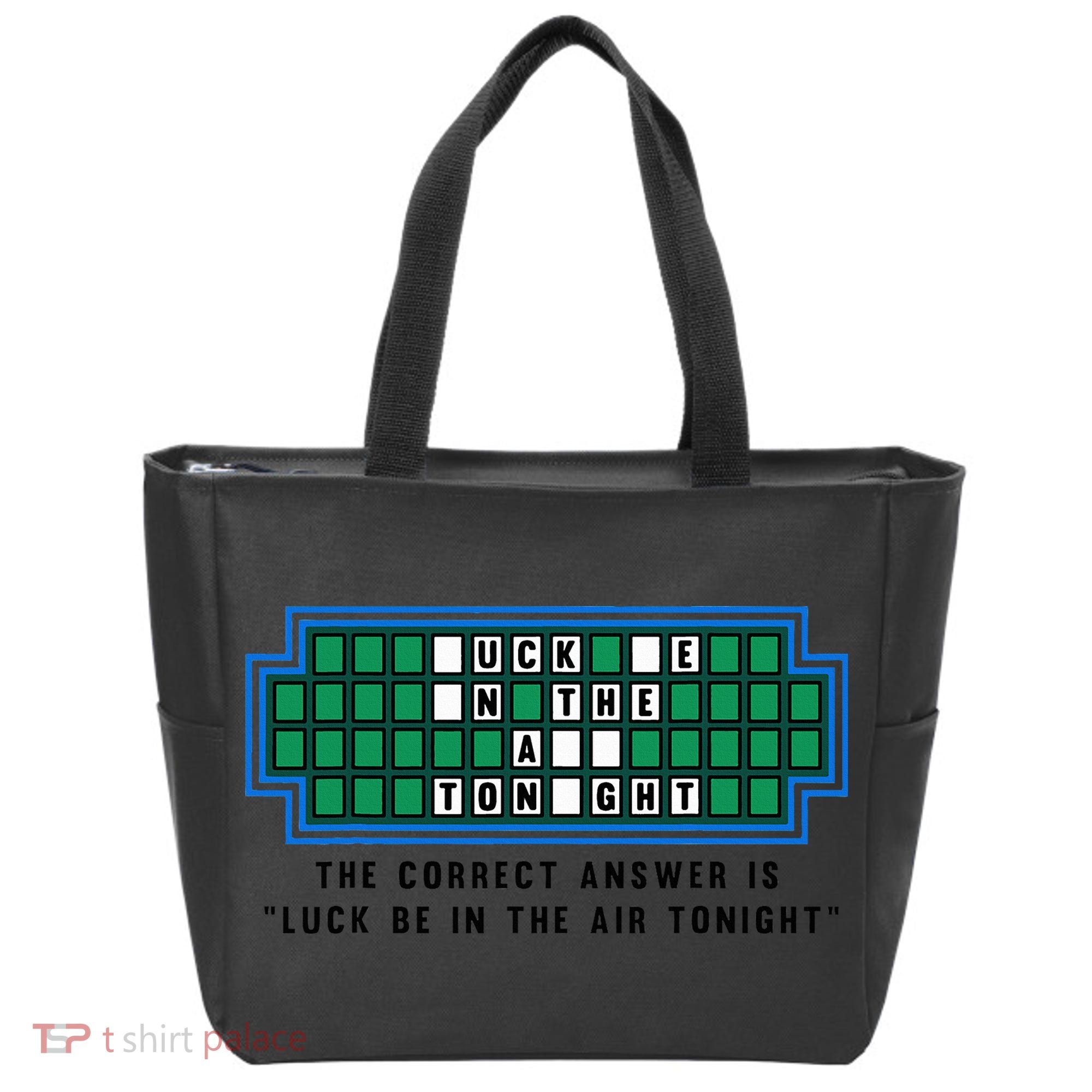 Luck Be In The Air Tonight Funny Offensive Saying  Tote Bag