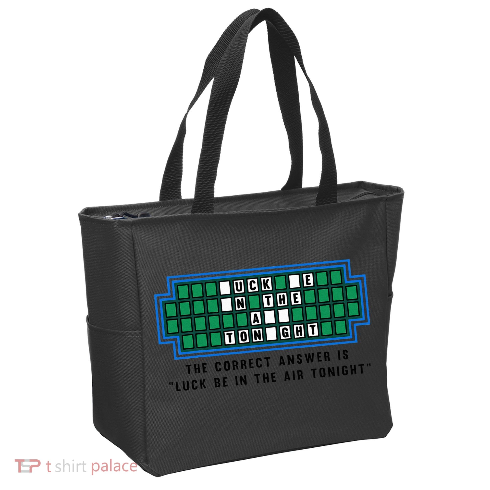 Luck Be In The Air Tonight Funny Offensive Saying  Tote Bag