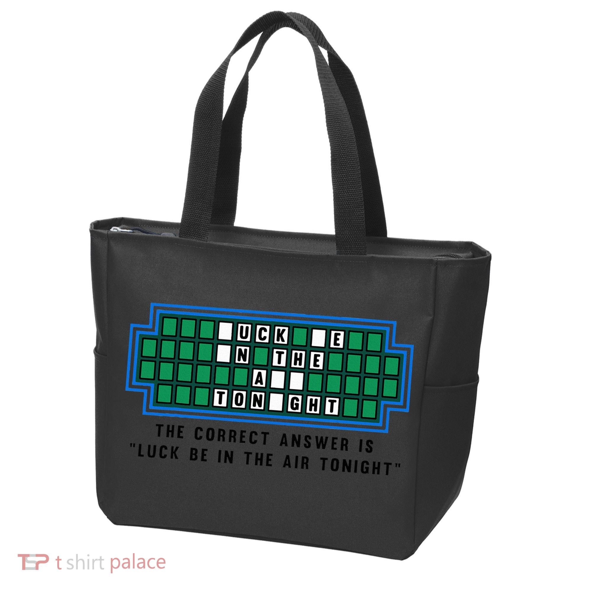 Luck Be In The Air Tonight Funny Offensive Saying  Tote Bag