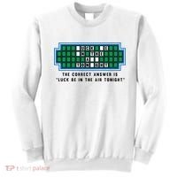 Luck Be In The Air Tonight Funny Offensive Saying  Sweatshirt thumb 0