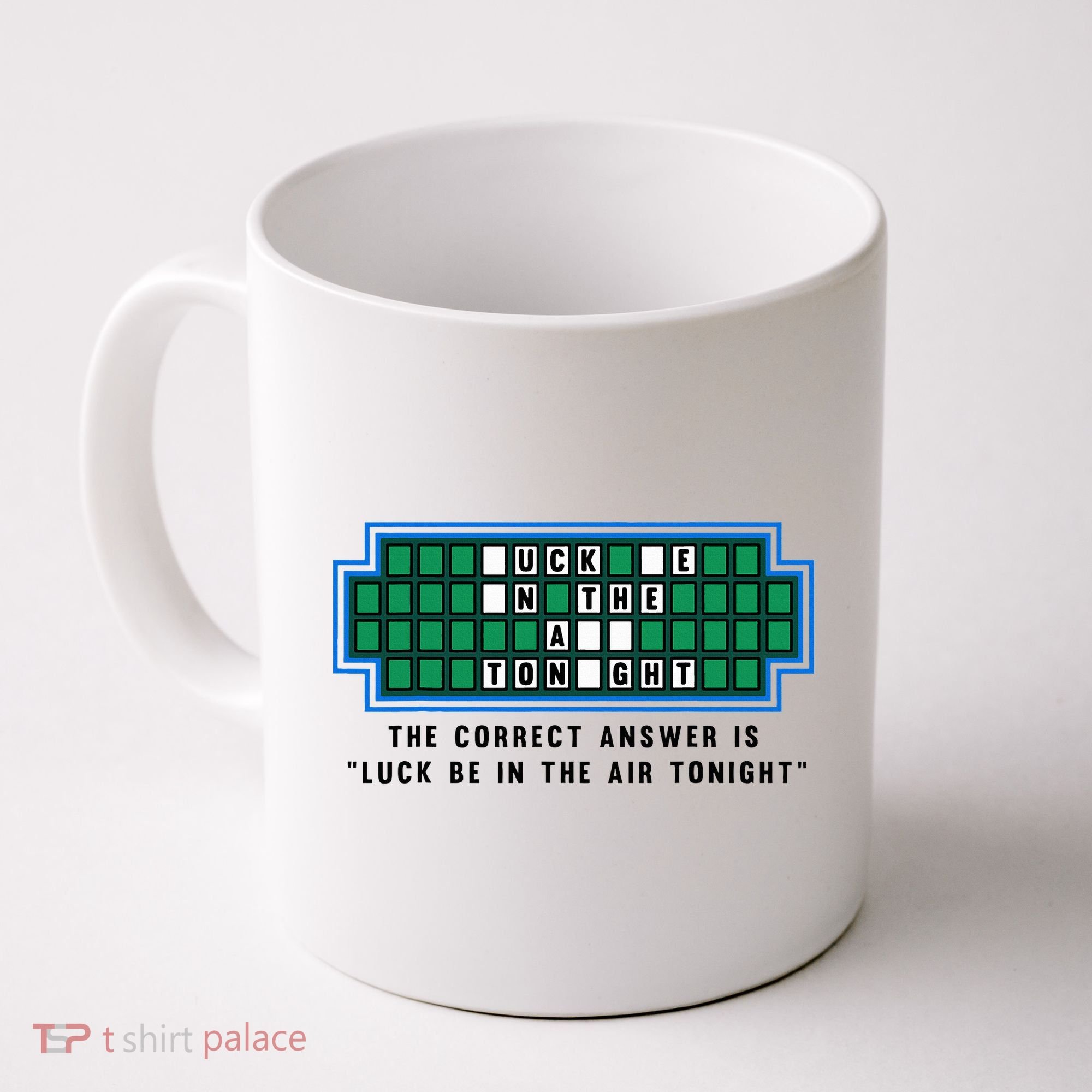 Luck Be In The Air Tonight Funny Offensive Saying  Coffee Mug
