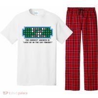Luck Be In The Air Tonight Funny Offensive Saying  Pajama Set thumb 0