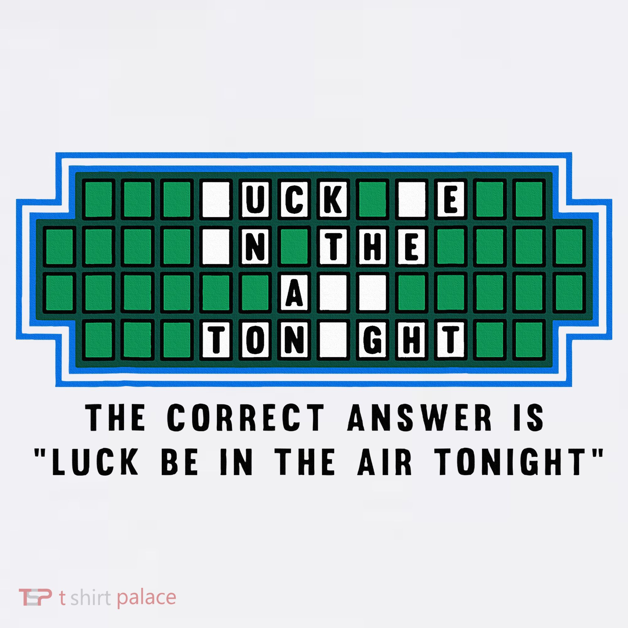 Luck Be In The Air Tonight Funny Offensive Saying  Women's Tank Top