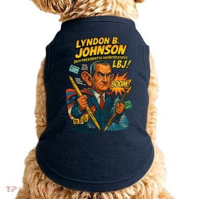 Lyndon B. Johnson The Presidential Chronicles Doggie Tank