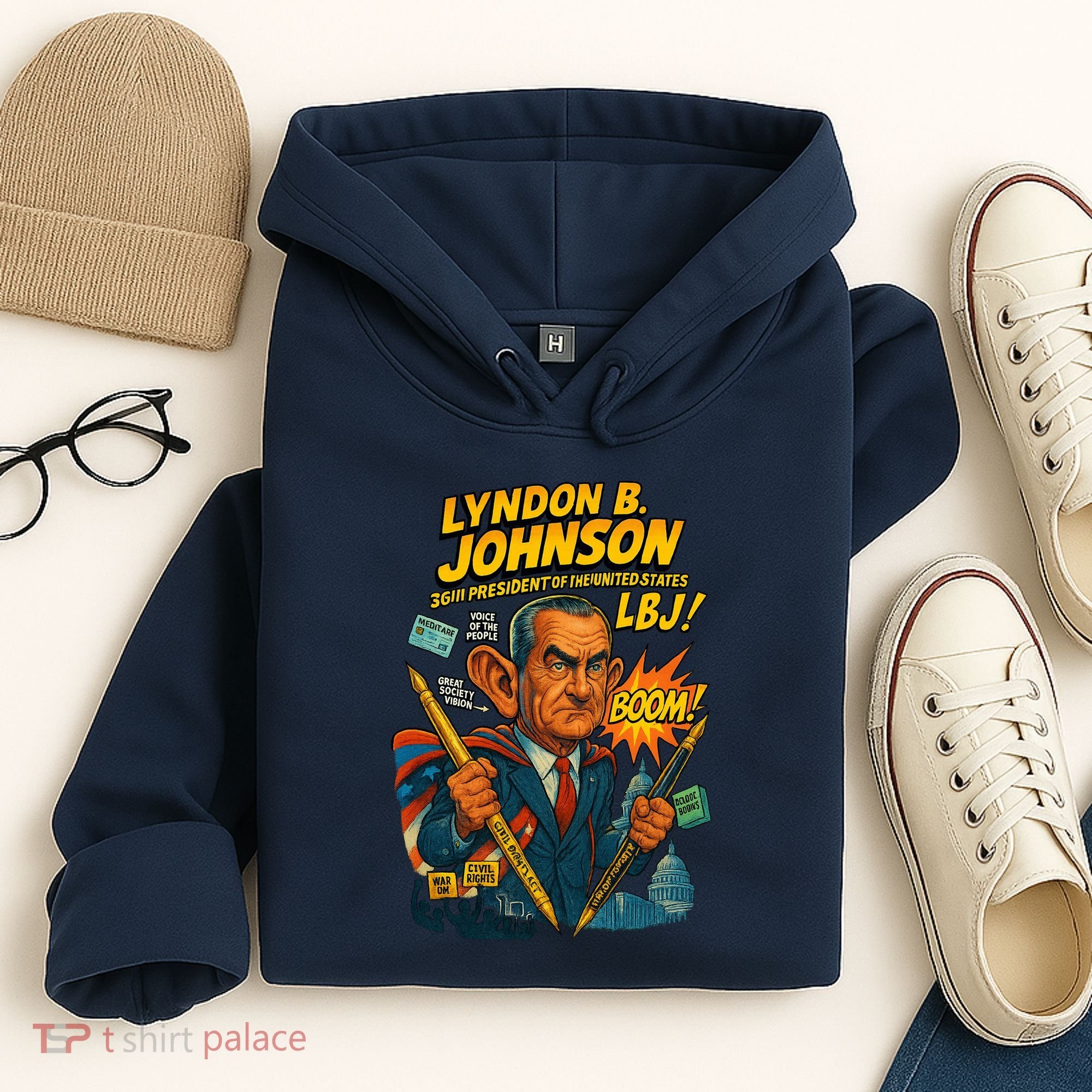 Lyndon B. Johnson The Presidential Chronicles Hoodie