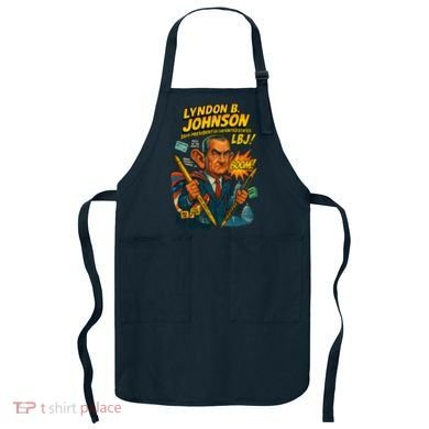 Lyndon B. Johnson The Presidential Chronicles Apron