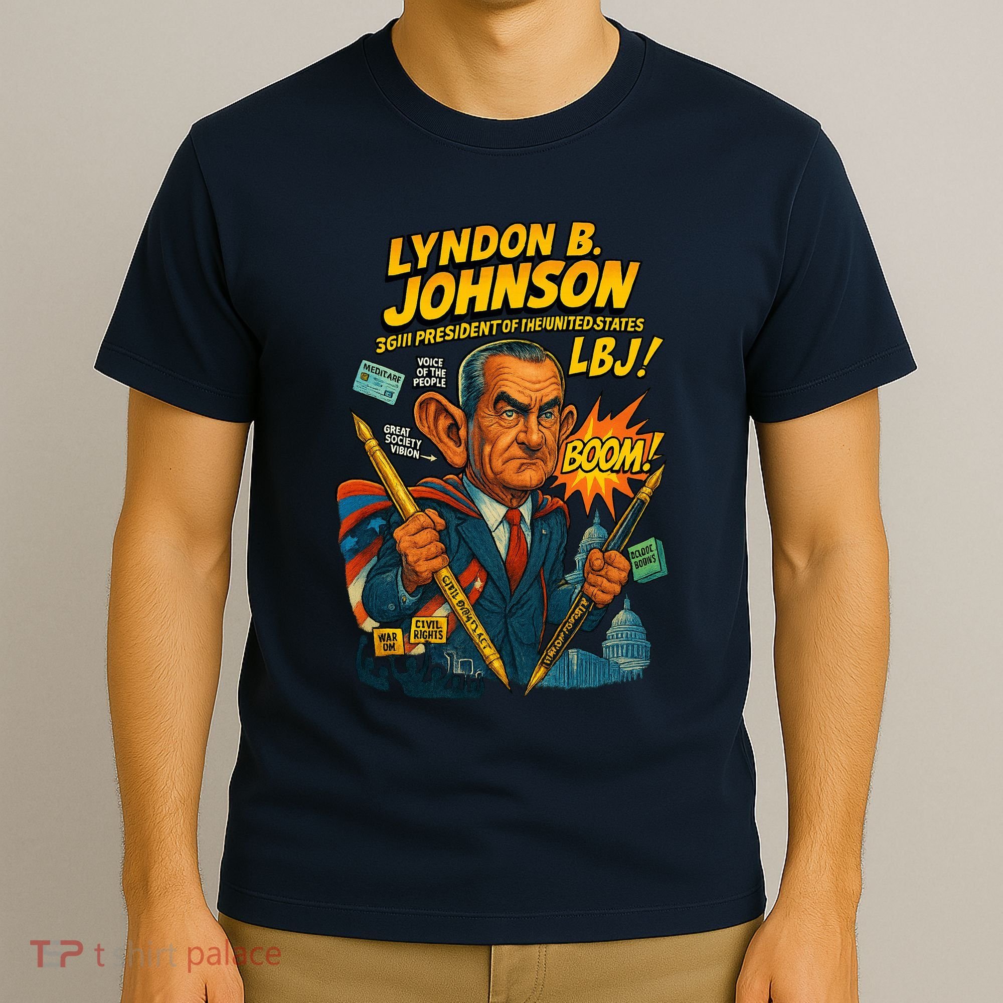 Lyndon B. Johnson The Presidential Chronicles T-Shirt