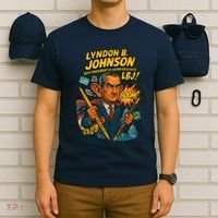 Lyndon B. Johnson The Presidential Chronicles T-Shirt thumb 6