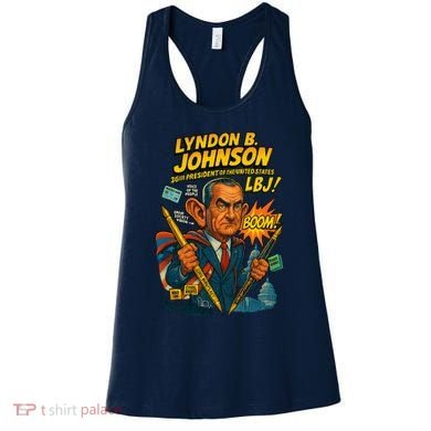 Lyndon B. Johnson The Presidential Chronicles Women's Tank Top