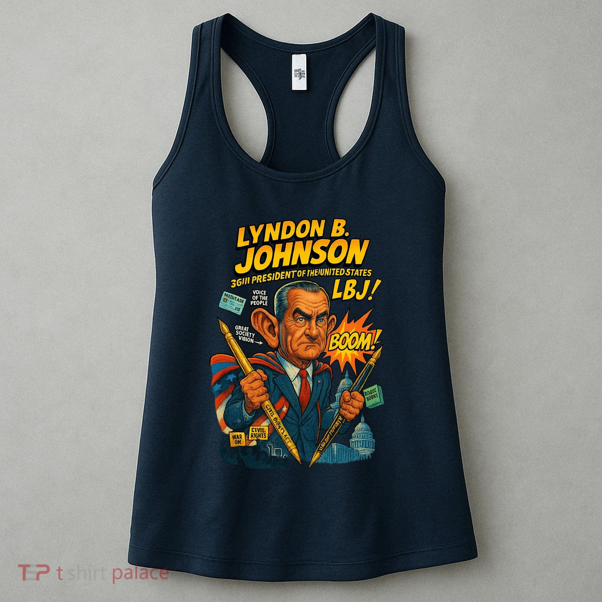 Lyndon B. Johnson The Presidential Chronicles Women's Tank Top