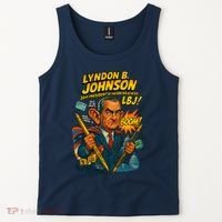 Lyndon B. Johnson The Presidential Chronicles Tank Top thumb 2