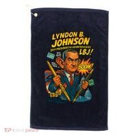Lyndon B. Johnson The Presidential Chronicles Golf Towel thumb 0