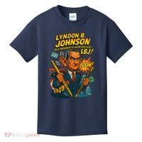 Lyndon B. Johnson The Presidential Chronicles Kids T-Shirt thumb 0