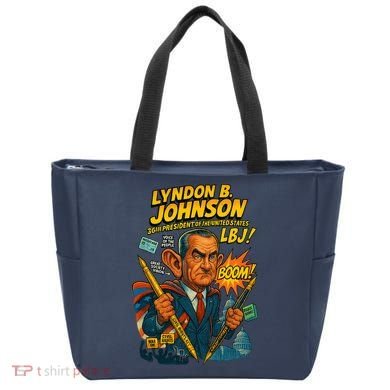 Lyndon B. Johnson The Presidential Chronicles Tote Bag