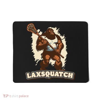 Laxsquatch! Bigfoot Lacrosse Player Funny Sasquatch Lax Mousepad