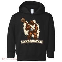 Laxsquatch! Bigfoot Lacrosse Player Funny Sasquatch Lax Toddler Hoodie thumb 0