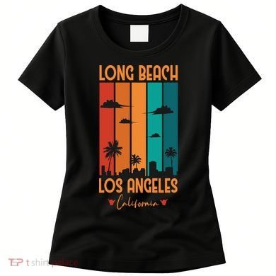 Long Beach Los Angeles California Women's T-Shirt