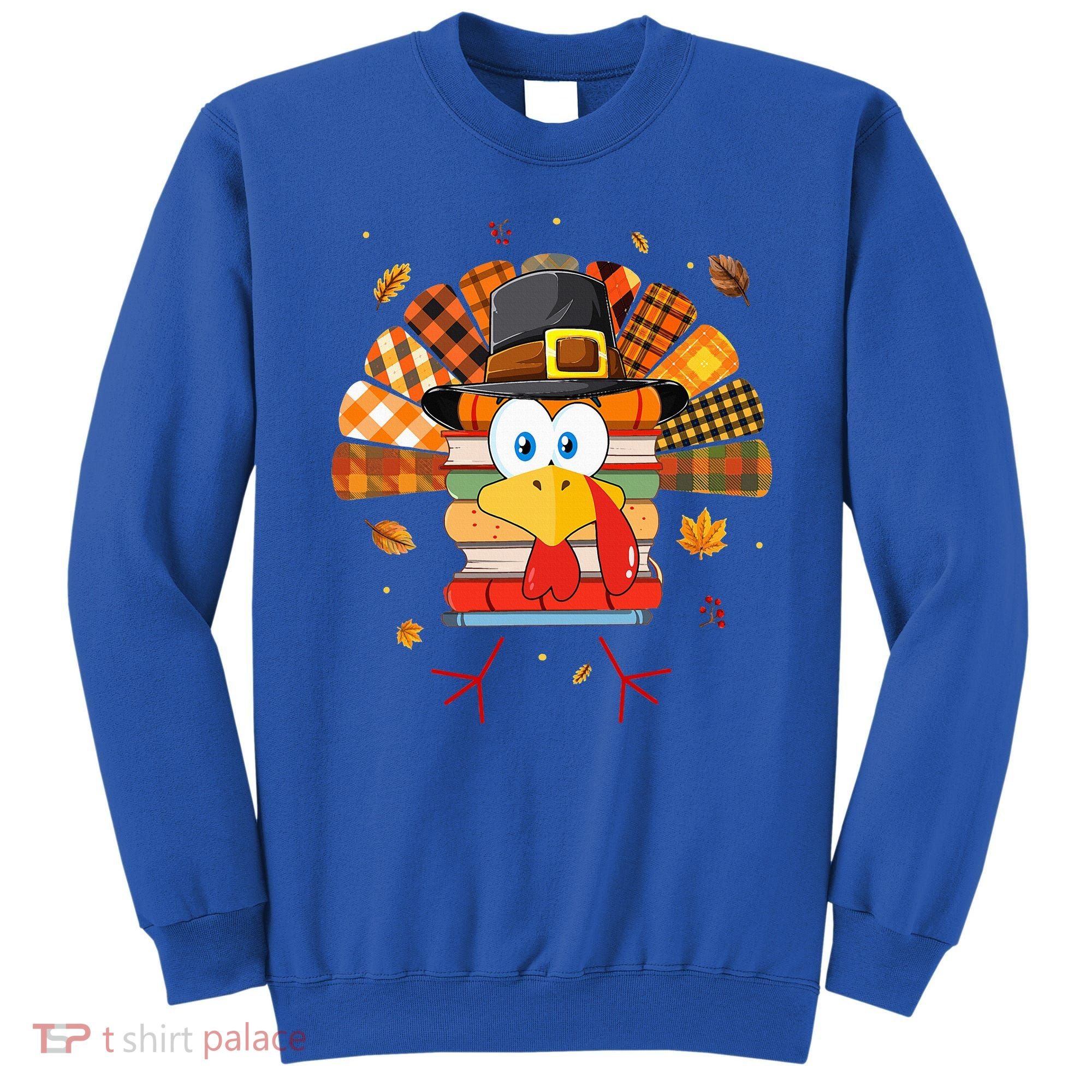 Librarian Book Lover Reader Funny Turkey Thanksgiving Fall Sweatshirt