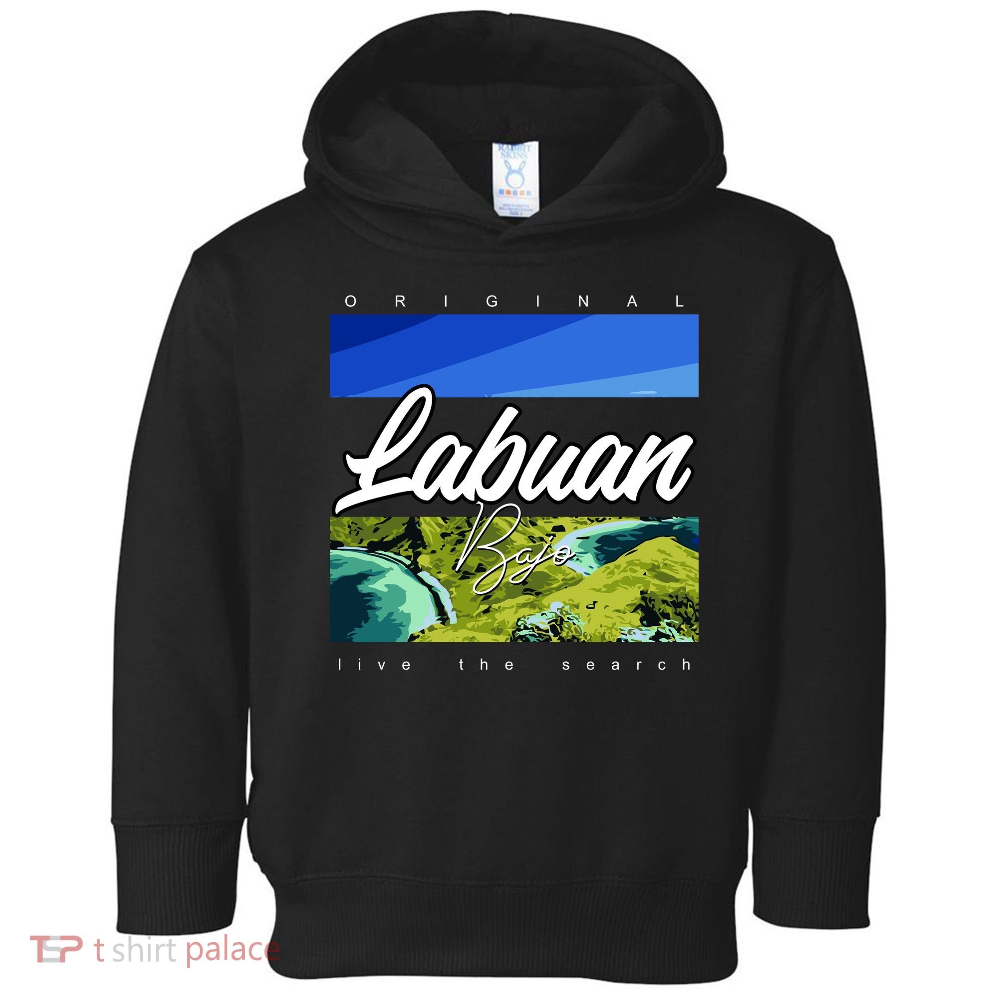 Labuan Bajo Live The Search Toddler Hoodie