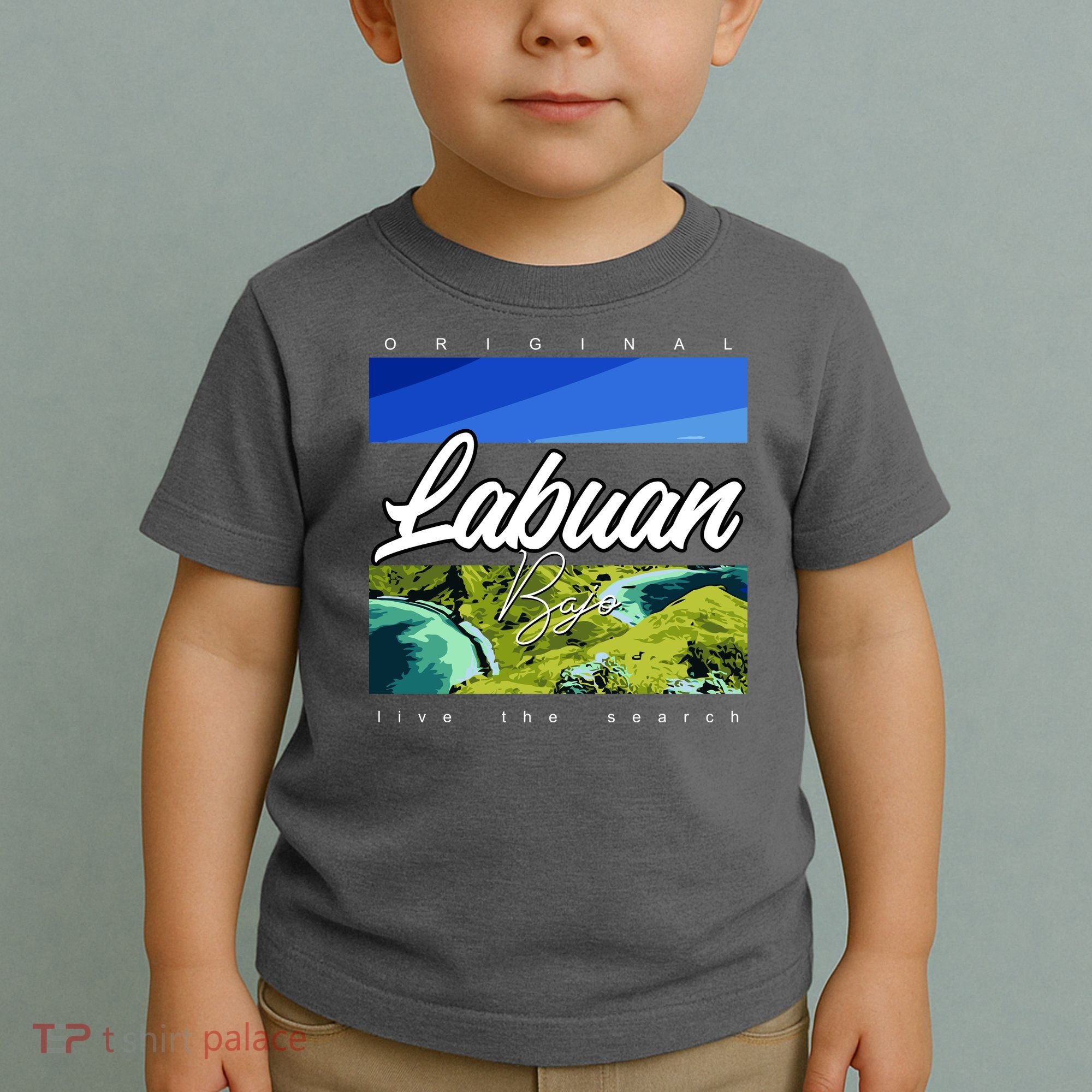 Labuan Bajo Live The Search Toddler T-Shirt