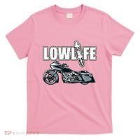 Lowlife Bagger Motorcycle . Chicano Vicla Lowrider Bikes T-Shirt thumb 0