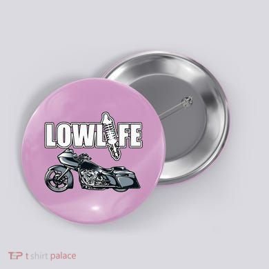 Lowlife Bagger Motorcycle . Chicano Vicla Lowrider Bikes Button