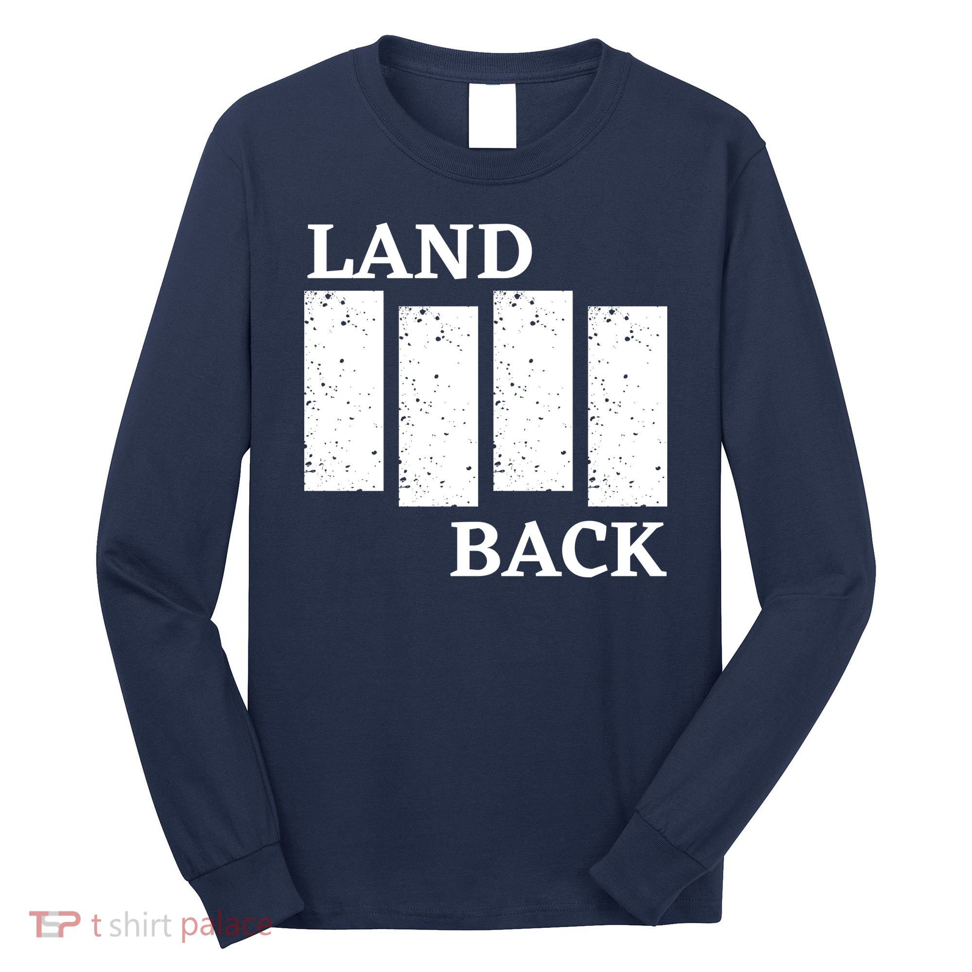 Land Back Movement, Native American LandBack Long Sleeve Shirt