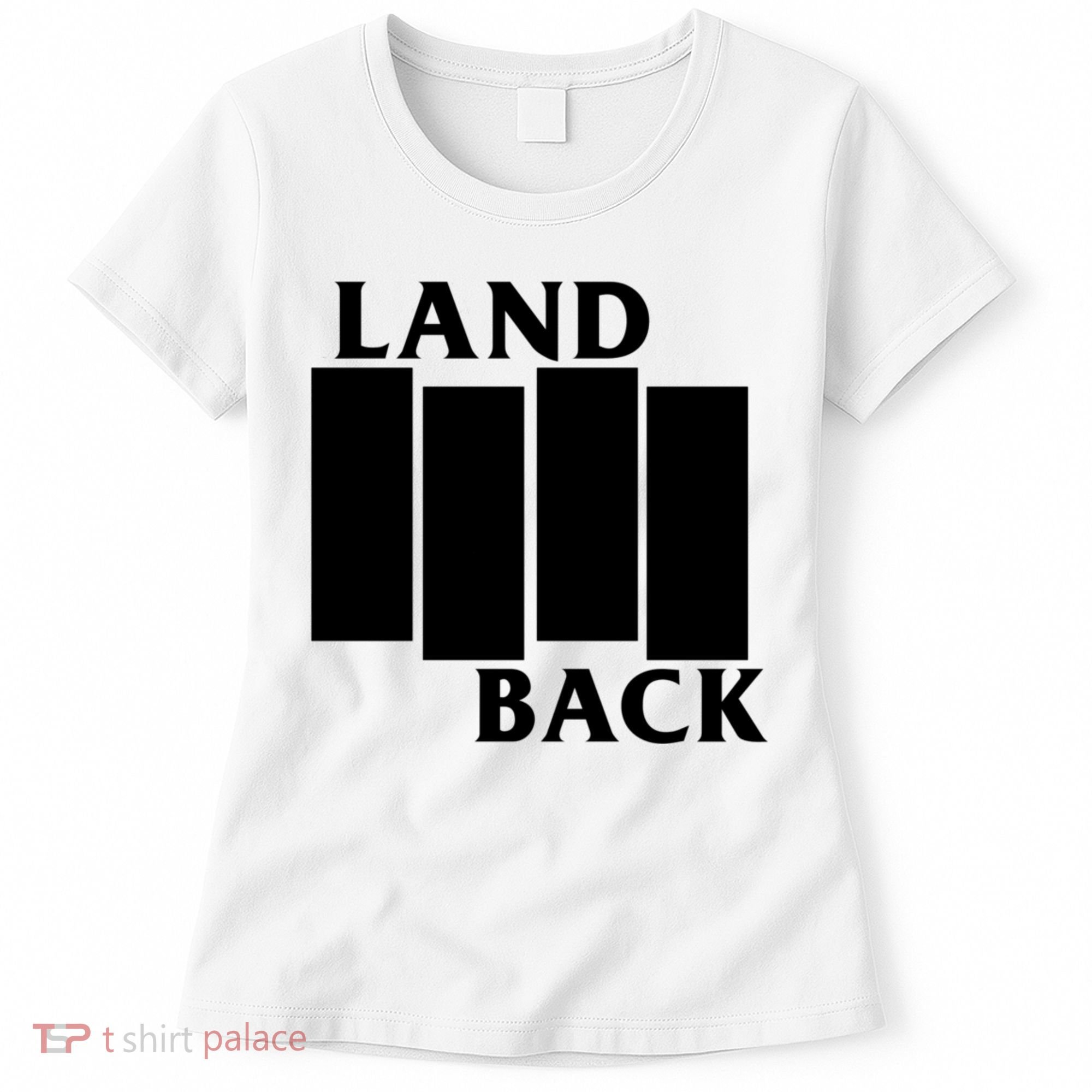 Land Back Movement, Native American LandBack Women's T-Shirt
