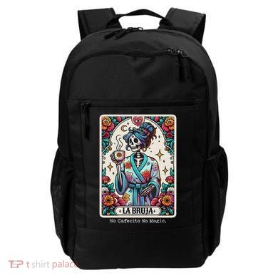 La Bruja No Cafecito No Magic Skeleton Backpack