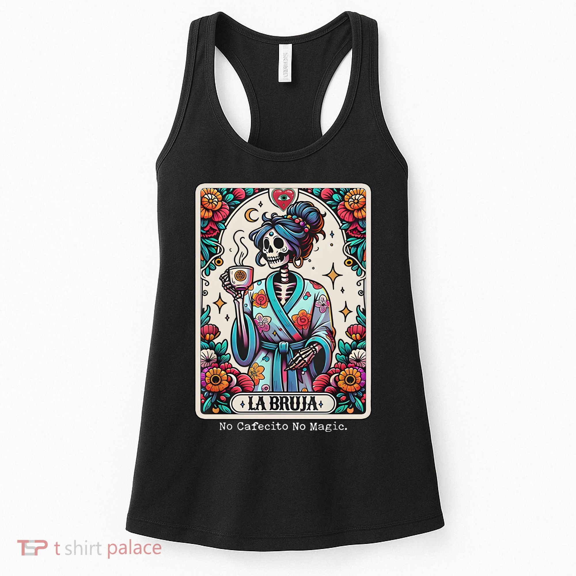 La Bruja No Cafecito No Magic Skeleton Women's Tank Top