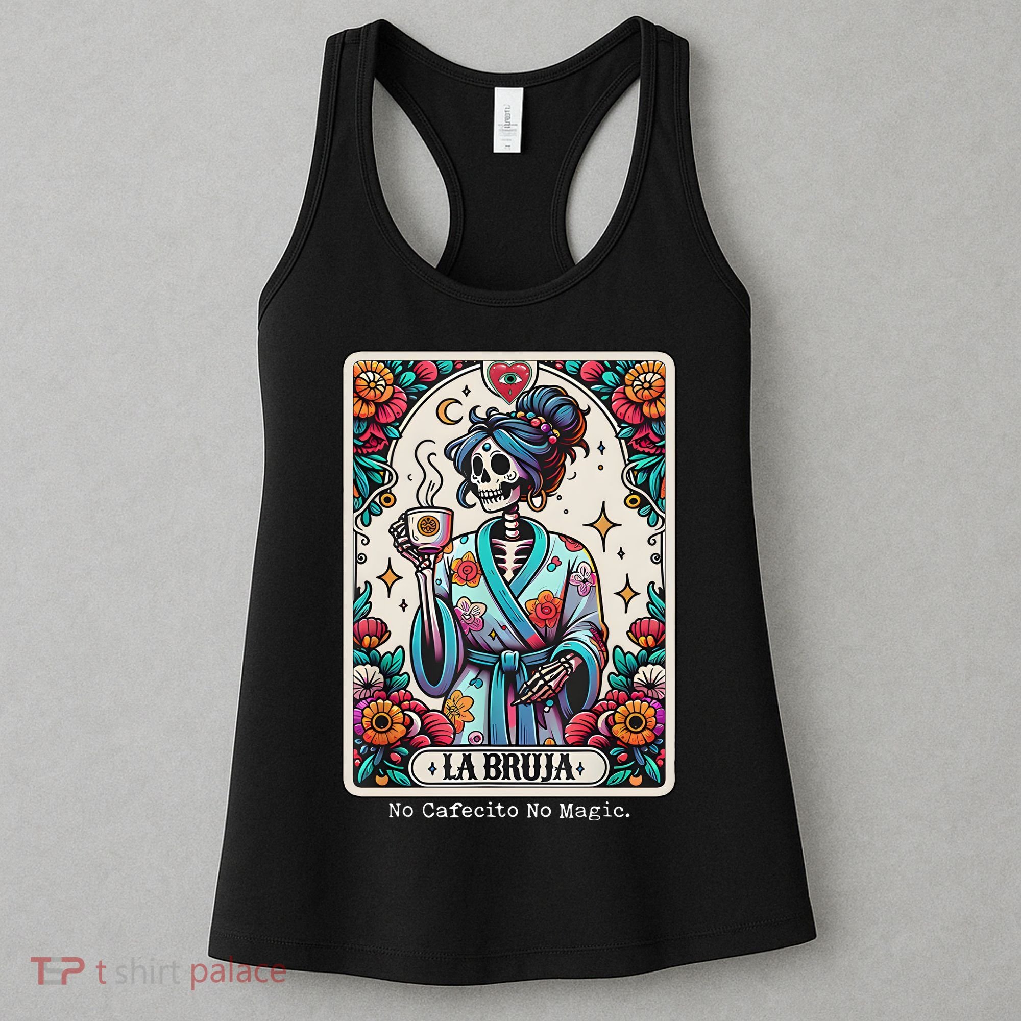 La Bruja No Cafecito No Magic Skeleton Women's Tank Top