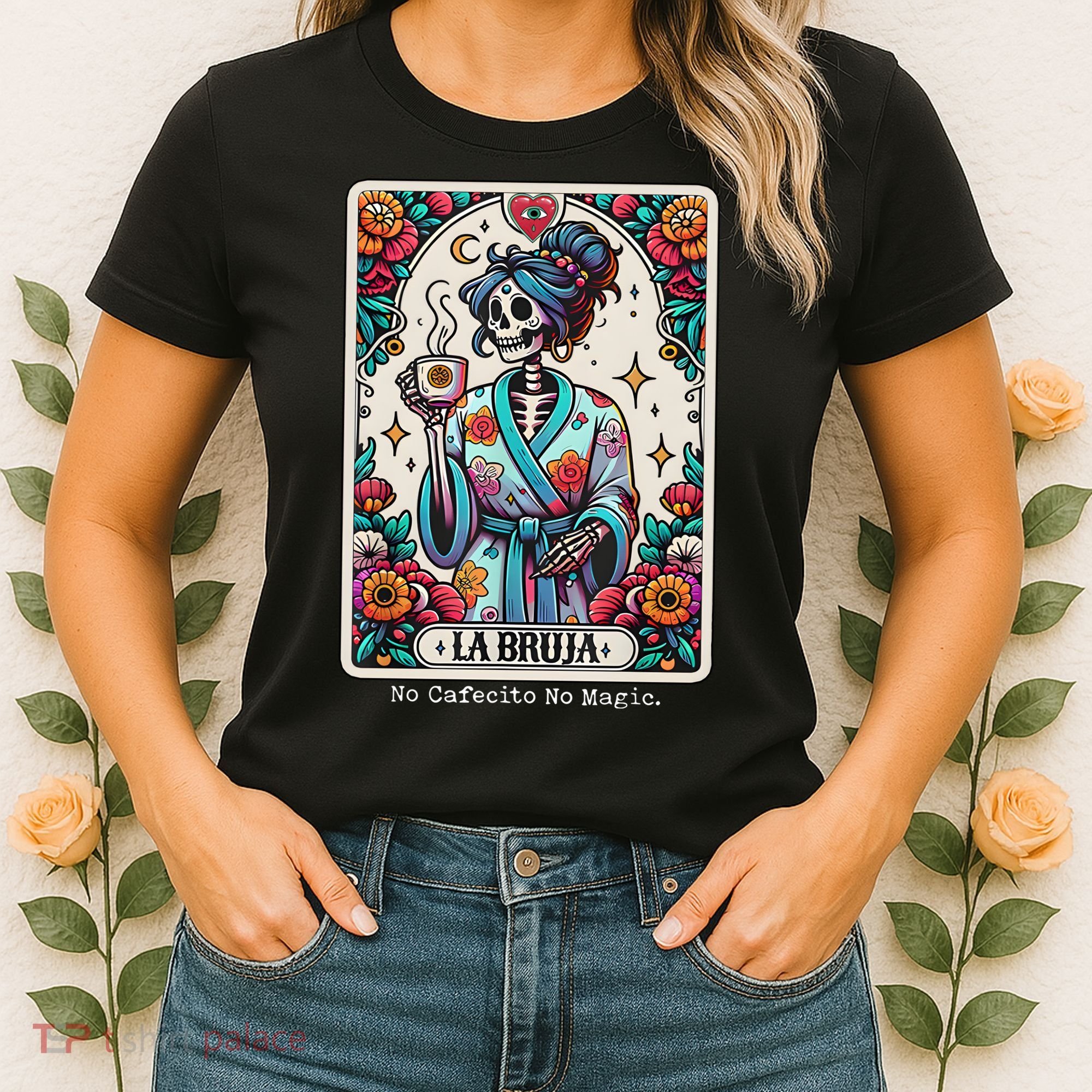 La Bruja No Cafecito No Magic Skeleton Women's T-Shirt