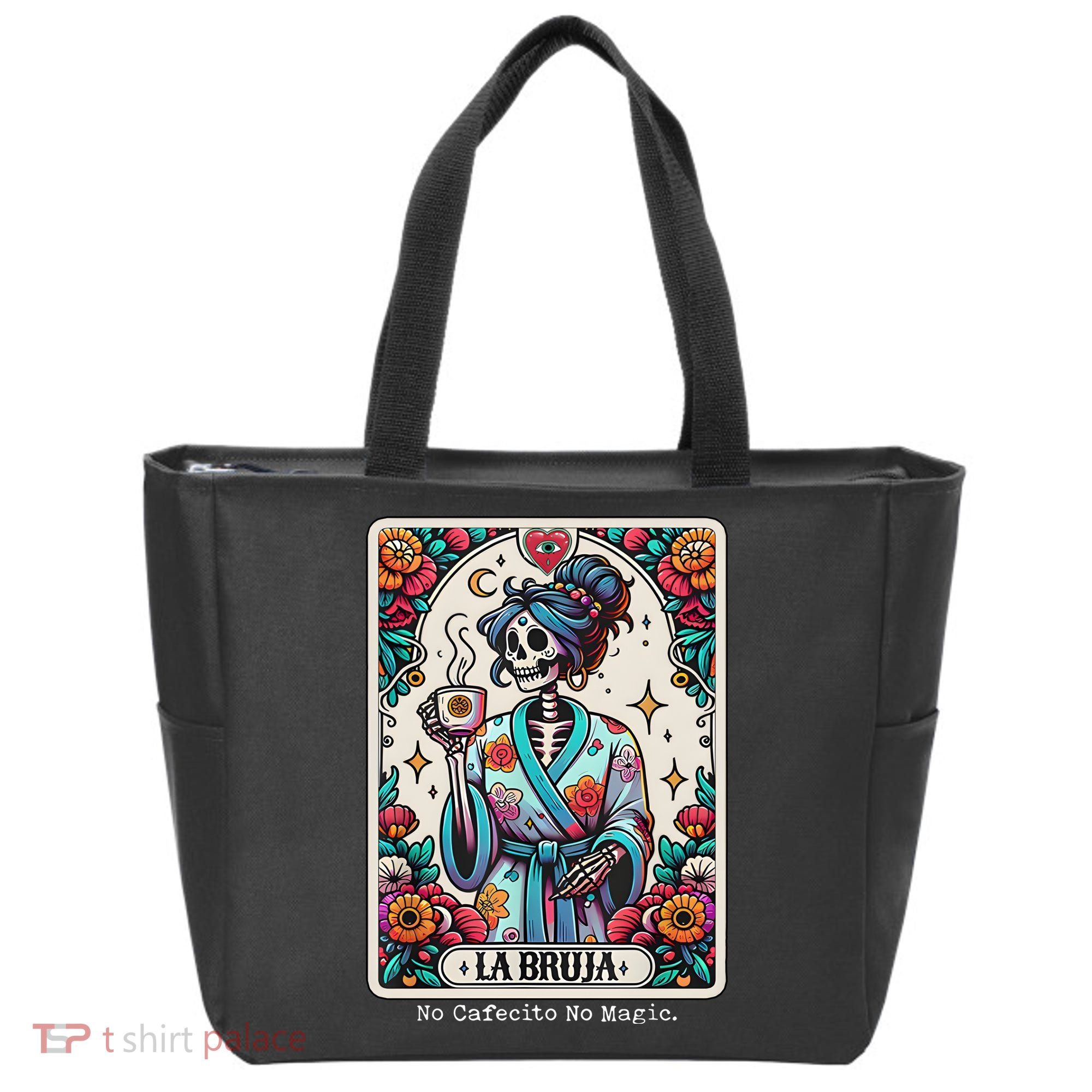 La Bruja No Cafecito No Magic Skeleton Tote Bag
